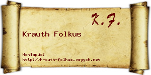 Krauth Folkus névjegykártya